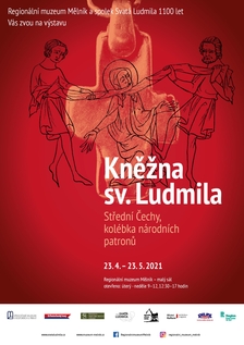 Kněžna sv. Ludmila. Střední Čechy, kolébka národních patronů